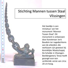 Stichting Mannen Tussen Staal, Vlissingen, souvenir